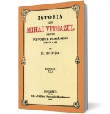 Istoria lui Mihai Viteazul