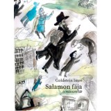 Salamon f&aacute;ja - &eacute;s m&aacute;s novell&aacute;k - Goldstein Imre
