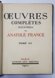 OEUVRES COMPLETES ILLUSTREES DE ANATOLE FRANCE, TOME XX - PARIS, 1931