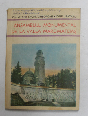 ANSAMBLUL MONUMENTAL DE LA VALEA MARE - MATEIAS de COLONEL CRISTACHE GHEORGHE si IONEL BATALLI , 1985 foto