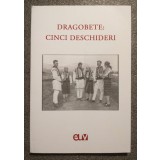 Mihaela Bucin; Rodica Zafiu; Otilia Hedeșan... - Dragobete: cinci deschideri
