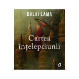 Cartea intelepciunii - Dalai Lama