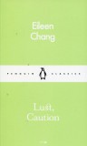 Lust, Caution | Eileen Chang