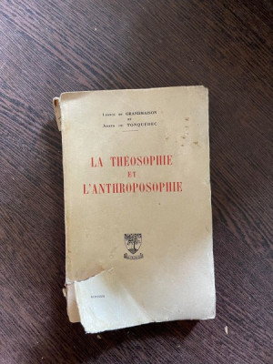 Leonce de Grandmaison - La Theosophie et L Anthroposophie (1928) foto