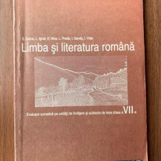 Limba si Literatura Romana evaluare clasa a VII a - Dobra / Ignat / Nica / Preda