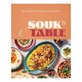 Cumpara ieftin Souk to Table Vibrant Middle Eastern Dishes for Everyday Meals
