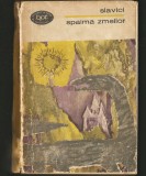 Cumpara ieftin SPAIMA ZMEILOR - IOAN SLAVICI - BPT