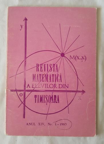 Revista Matematica a elevilor din Timisoara 1983 Nr 1