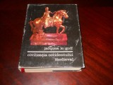 Jacques Le Goff - Civilizatia Occidentului medieval