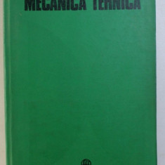 MECANICA TEHNICA de VIRGIL OLARIU ...VALERIU ACHIRILOAIE, 1982