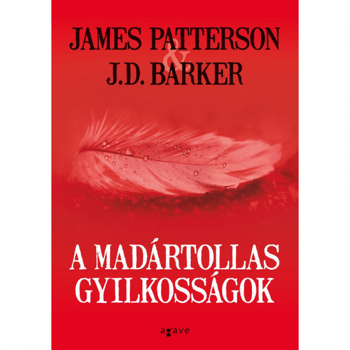 A mad&aacute;rtollas gyilkoss&aacute;gok - J.D. Barker