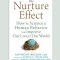 The Nurture Effect: How the Science of Human Behavior Can Improve Our Lives and Our World (16pt Large Print Edition)