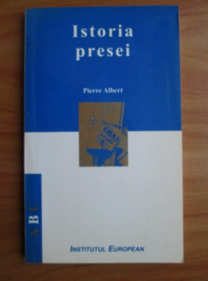 Pierre Albert - Istoria presei foto