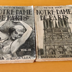 Victor Hugo - Notre-Dame de Paris 2 volume (Ed. Cugetarea) trad. Ion Pas