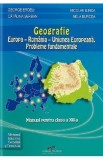 Geografie - Clasa 12 - Manual - Nicolae Ilinca, Catalina Serban, George Erdeli, Nela Burcea
