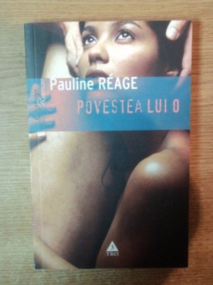 POVESTEA LUI 0 - PAULINE REAGE foto