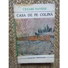 Casa de pe colina - Cesare Pavese