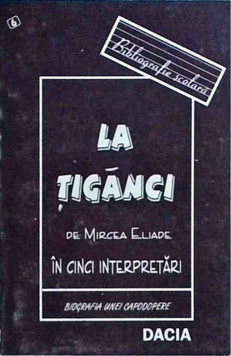 Mircea Eliade - La tiganci