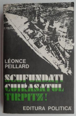 Scufundati cuirasatul Tirpitz! (22 septembrie 1943) - Leonce Peillard foto