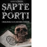 Sapte porti - Radu Octavian