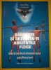 Gandeste si dezvolta-ti abilitatile fizice - Jose Silva, Ed Bernd Jr. - Dezvoltare personala, brosata, pentru toti
