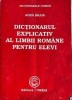 Dictionarul explicativ al limbii romane pentru elevi Aura Brais, Alta editura