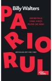 Pariorul. Secretele unei vieti pline de risc - Billy Walters