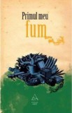 Primul meu fum - Andra Matzal