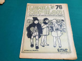 REVISTA LUMEA COPIILOR *ANUL II / NR. 76 / 1923