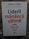 Simon Sinek - Liderii mananca ultimii