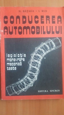 Conducerea automobilului- N. Bataga, I. Rus foto