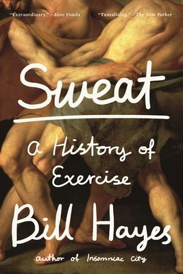 Sweat: A History of Exercise foto