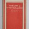 MARXISM SI STRUCTURALISM de C.I. GULIAN , 1976