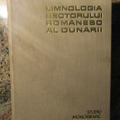 LIMNOLOGIA SECTORULUI ROMANESC AL DUNARII - A. C. Banu (coord.) -1967, 651 p.