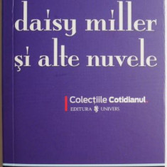 Daisy Miller si alte nuvele – Henry James