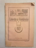 Calendarul Romanului pe anul comun dela Christos 1927