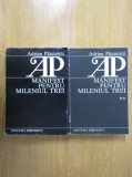Adrian Paunescu - Manifest pentru mileniul trei (2 volume)