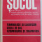 SOCUL , TERMINOLOGIE SI CLASIFICARI , CELULA DE SOC , FIZIOPATOLOGIE SI TERAPEUTICA , EDITIA A II - A de IULIU SUTEU ... VASILE CANDEA , 1980