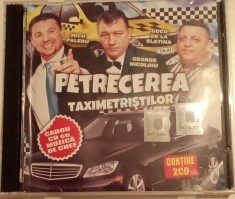 Petrecerea taximetri?tilor - CD AUDIO MUZICA DE PETRECERE foto