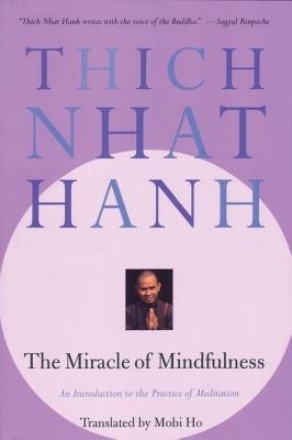 The Miracle of Mindfulness foto