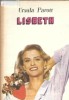 Lisbeth - Ursula Parott Editura Narcis 1991 216 pagini