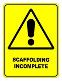 Scaffolding Incomplete Sign