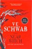 V. E. Schwab - The Near Witch, Titan Books