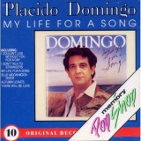 CD Placido Domingo &ndash; My Life For A Song (VG+)