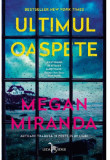 Ultimul oaspete | Megan Miranda, 2020, Corint