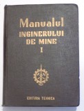 MANUALUL INGINERULUI DE MINE VOL . 1 , 1951 , * DEFECT LA COPERTA SPATE