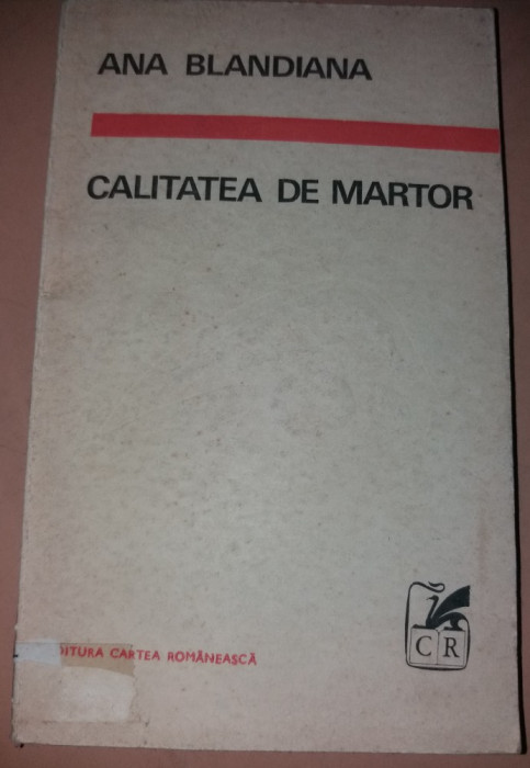 CALITATEA DE MARTOR ANA BLANDIANA PRINCEPS 1970