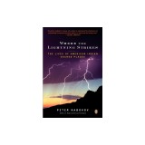 Where the Lightning Strikes: The Lives of American Indian Sacred Places