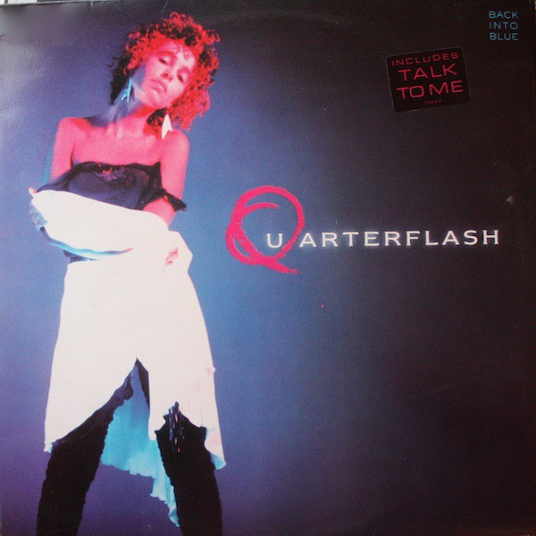 VINIL Quarterflash &lrm;&ndash; Back Into Blue (VG+)