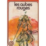 Les aubes rouges